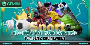 Kèo Châu Á là gì